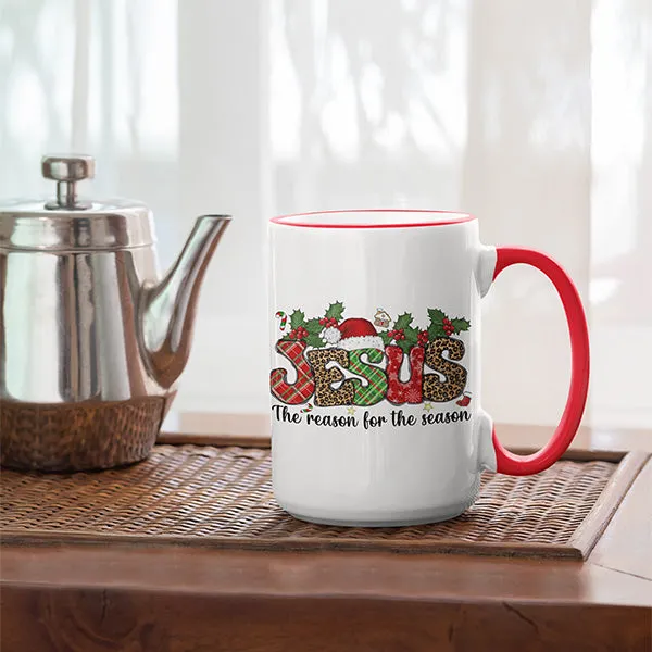 Religious Mug - Jesus is the Reason for the Season, Christian Christmas Mug - Hot Chocolate Mug